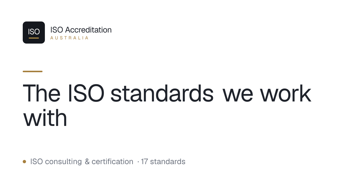 ISO Standards We Work With | ISO Accreditation Australia